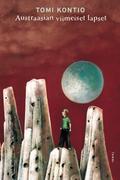 Austraasian viimeiset lapset (Austraasia #2) by Tomi Kontio