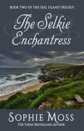 The Selkie Enchantress by Sophie Moss