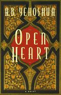 Open Heart by A.B. Yehoshua