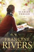 The Scarlet Thread by Francine Rivers