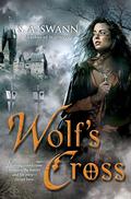 Wolf's Cross (Wolfbreed #2) by S.A. Swann