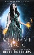 Verdant Magic by Aimee Easterling