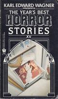 The Year's Best Horror Stories XV by John Alfred Taylor
