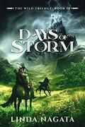 Days of Storm (The Wild Trilogy #3) by Linda Nagata