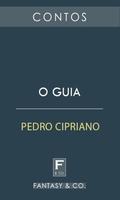 O Guia by Pedro Cipriano