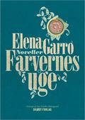 Farvernes uge by Elena Garro