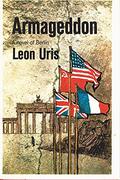 Armageddon: A Novel of Berlin by Leon Uris
