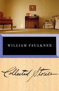 Collected Stories by William Faulkner