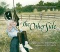 The Other Side by Jacqueline Woodson