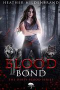 Blood Bond by Heather Hildenbrand