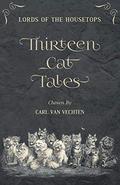 Lords of the Housetops: Thirteen Cat Tales by Thomas A. Janvier