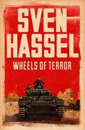 Wheels of Terror (Legion of the Damned #2) by Sven Hassel