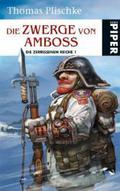 Die Zwerge von Amboss (Die zerissenen Reiche #1) by Thomas Plischke
