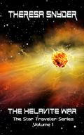 The Helavite War (Star Traveler Series #1) by Theresa Snyder