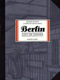 Berlin, Vol. 1: City of Stones (Berlin #1) by Jason Lutes