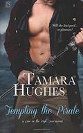 Tempting the Pirate (Love on the High Seas #1) by Tamara Hughes