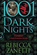 Teased by Rebecca Zanetti