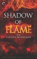 Shadow of Flame (Dragonsworn #2) by Caitlyn McFarland