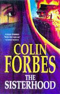 The Sisterhood (Tweed & Co. #15) by Colin Forbes