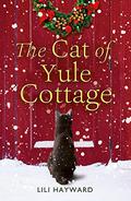 The Cat of Yule Cottage by Lili Hayward