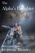 The Alpha's Daughter (The Wolvers #3) by Holly Adams