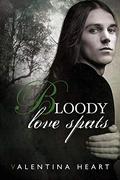 Bloody Love Spats (Among Wolves #2) by Valentina Heart