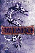 Convergence (Dragons & Runics #3) by A. Wrighton