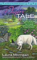 A Tiger's Tale (Call of the Wilde #2) by Laura Morrigan
