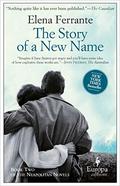 The Story of a New Name: Book Two of The The Neapolitan Novels (L'amica geniale #2) by Elena Ferrante