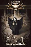 3...2...1 (Rémálom könyvek, #3) by Gyula Böszörményi