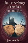 The Princelings of the East - The Trilogy (Princelings of the East #1-3) by Jemima Pett