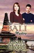 The Bali Mystery (Amelia Moore Detective Series #1) by Linda Weaver Clarke