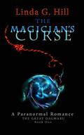 The Magician's Curse (The Great Dagmaru #1) by Linda G. Hill