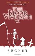 The Blood Vivicanti Part 2 (The Blood Vivicanti #2) by Becket