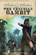 The Venusian Gambit (Daedalus #3) by Michael J. Martinez