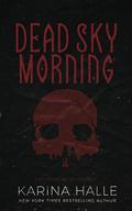 Dead Sky Morning by Karina Halle