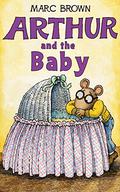Arthur and the Baby by Marc Brown