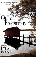 Quite Precarious (Lowcountry Mysteries #5.5) by Lyla Payne