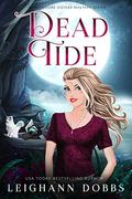 Dead Tide by Leighann Dobbs
