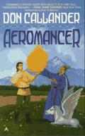 Aeromancer (Mancer #4) by Don Callander