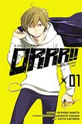 Durarara!! Yellow Scarves Arc, Vol. 1 (Durarara!! Yellow Flag Orchesta Arc #1) by Akiyo Satorigi