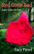 Red Gone Bad by Lucy Pireel