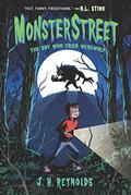 The Boy Who Cried Werewolf (Monsterstreet #1) by Chris Fenoglio