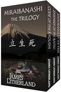 Miraibanashi the Trilogy (Miraibanashi #1-3) by James Litherland