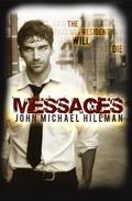 Messages (David Chance Mystery #1) by John Michael Hileman