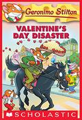Valentine's Day Disaster by Geronimo Stilton