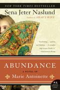 Abundance by Sena Jeter Naslund