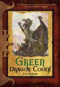 Green Dragon Codex (Dragon Codices #5) by R.D. Henham