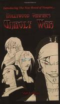 Hollywood Vampires: Unholy War by Matt R. Jones