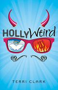 Hollyweird by Terri Clark